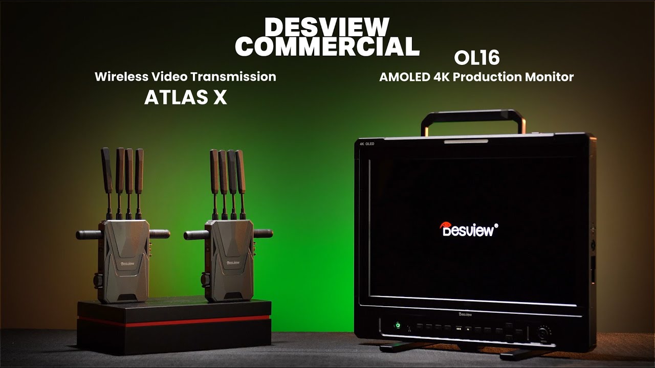 DESVIEW - OL16 Production Monitor and ATLAS X Wireless Video Transmission - Commercial
