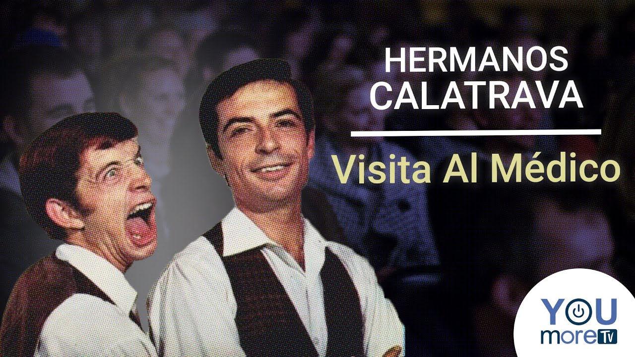 Hermanos Calatrava - Visita al médico