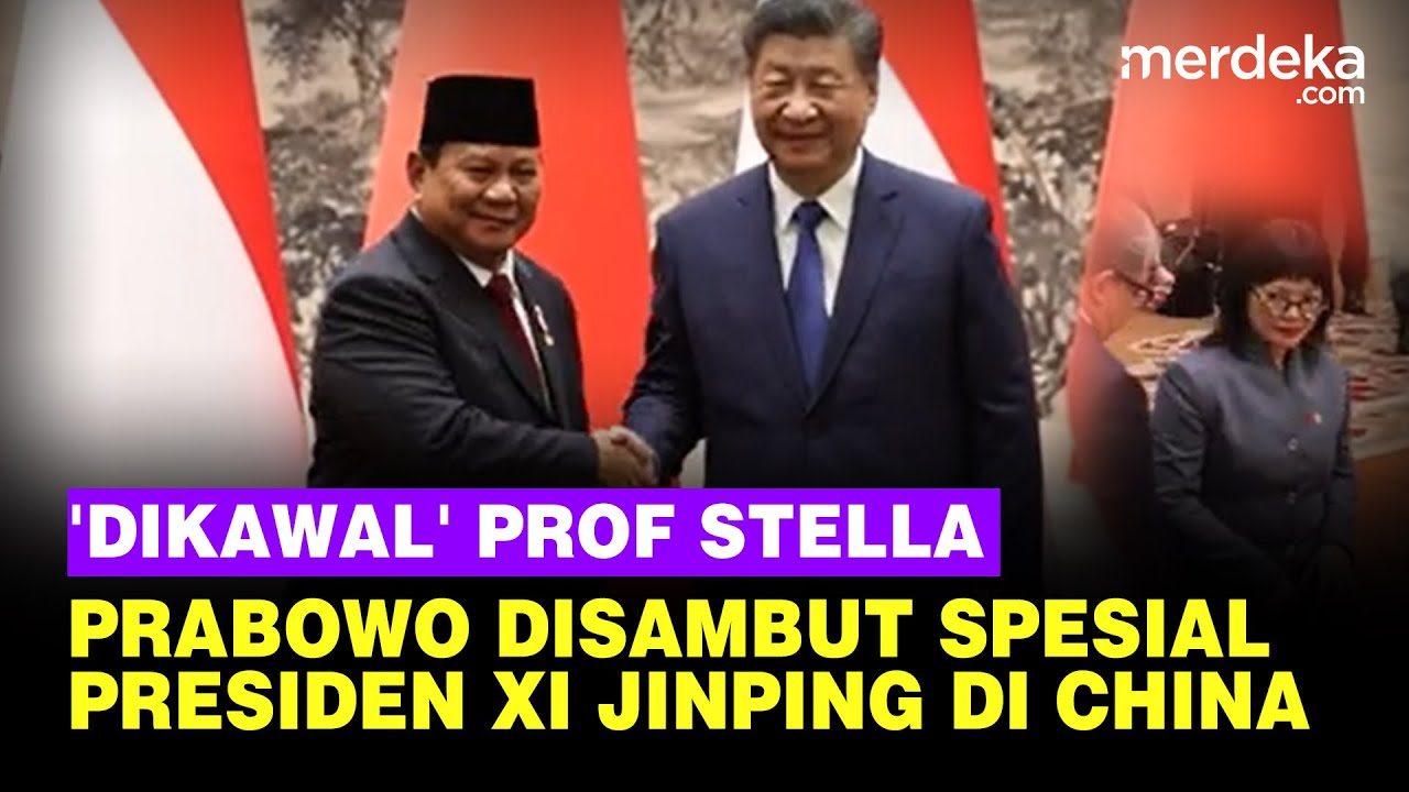 Prabowo 'Dikawal' Profesor Stella, Gagah Hormati Tentara China Spesial Temui Xi Jinping