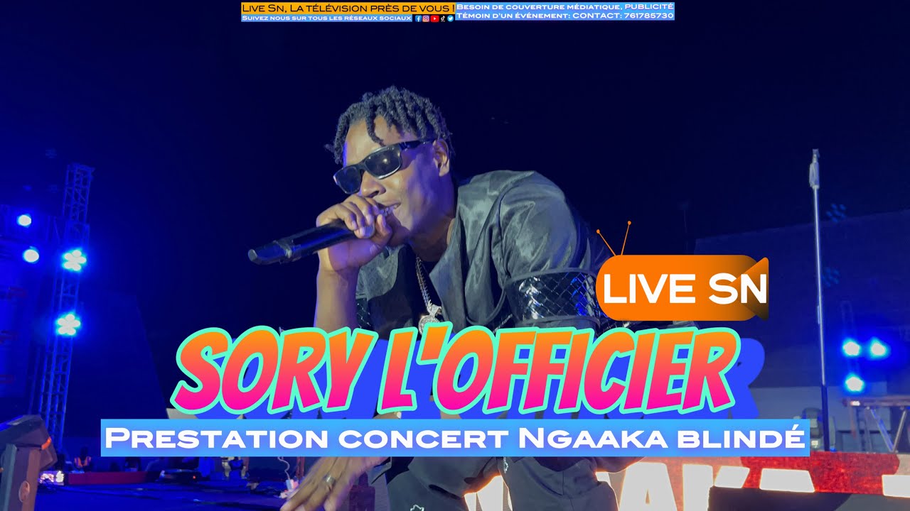 PRESTATION DE SORY L&rsquo;OFFICIER AU CONCERT DE NGAAKA BLIND&Eacute; | Live Sn