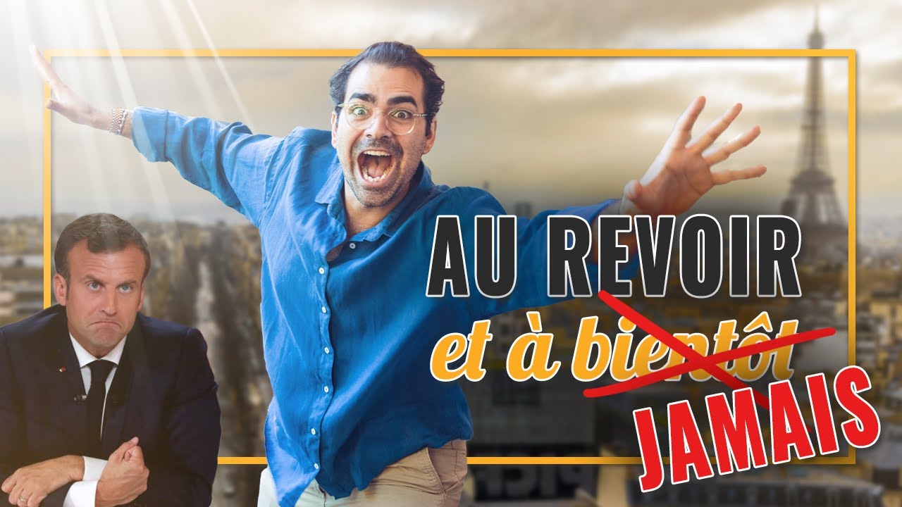 Pourquoi j’ai quitté la France ?