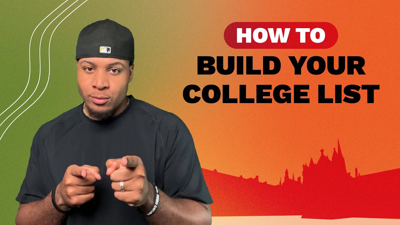 How To Build Your College List 📝