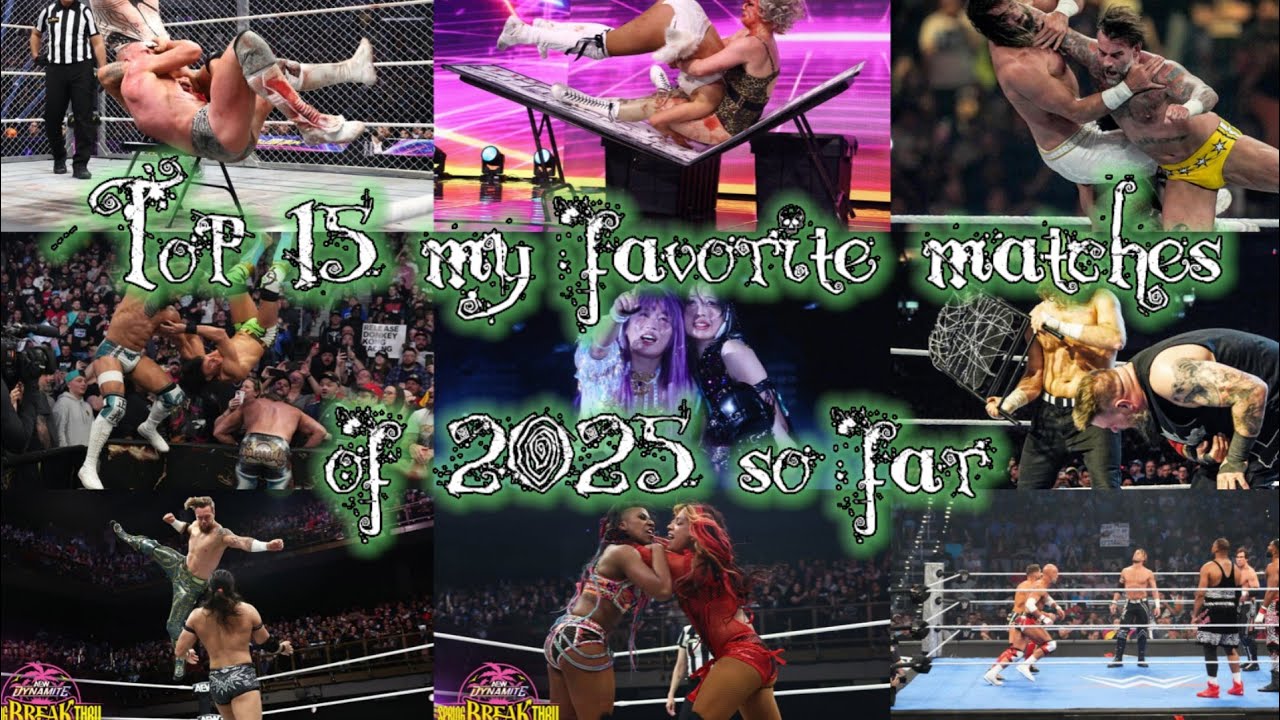 Top My Favorite Matches Of 2025