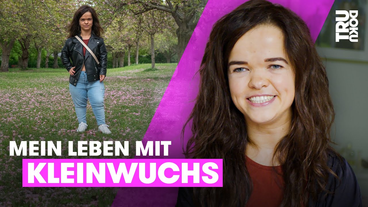 Gegen alle Vorurteile: Janina ist kleinwüchsig und selbstbewusst I TRU DOKU