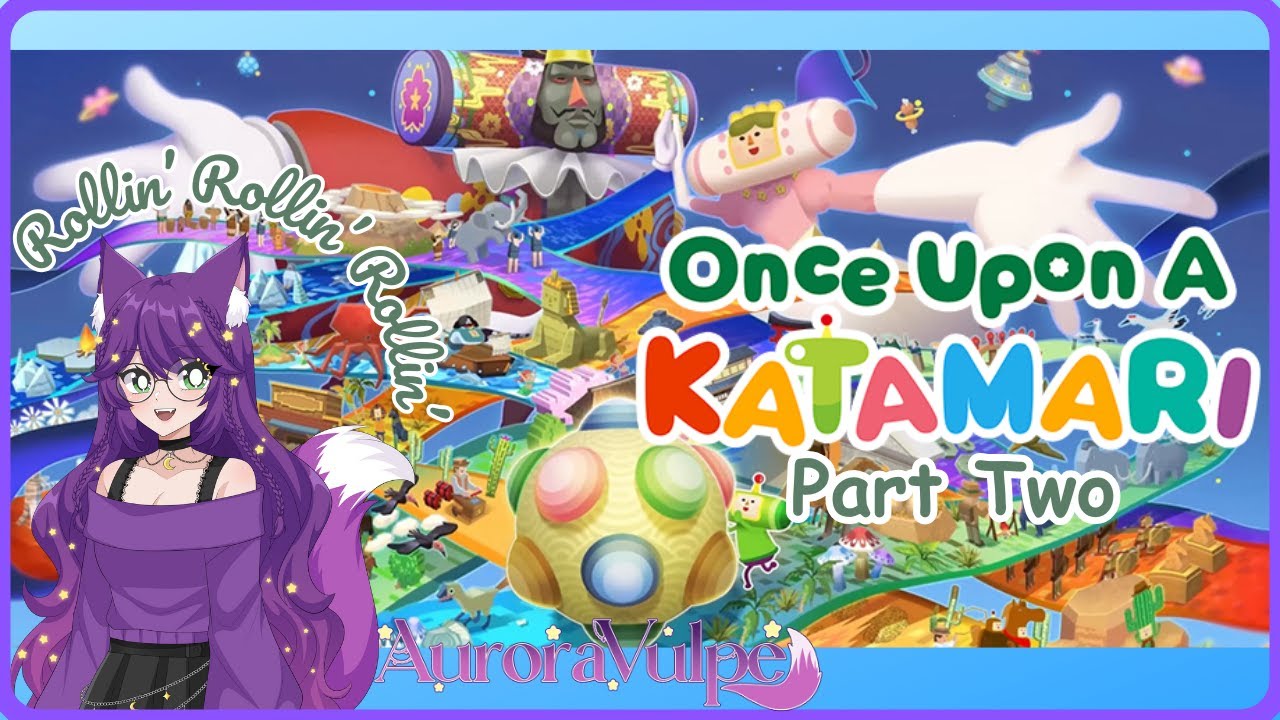 We Need More Coins... 💰 | Once Upon a Katamari Twitch VOD #1