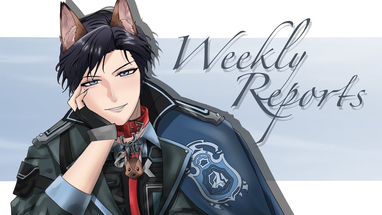 【Weekly Reports #13】I missed you【FIRST STAGE PRODUCTION EN】