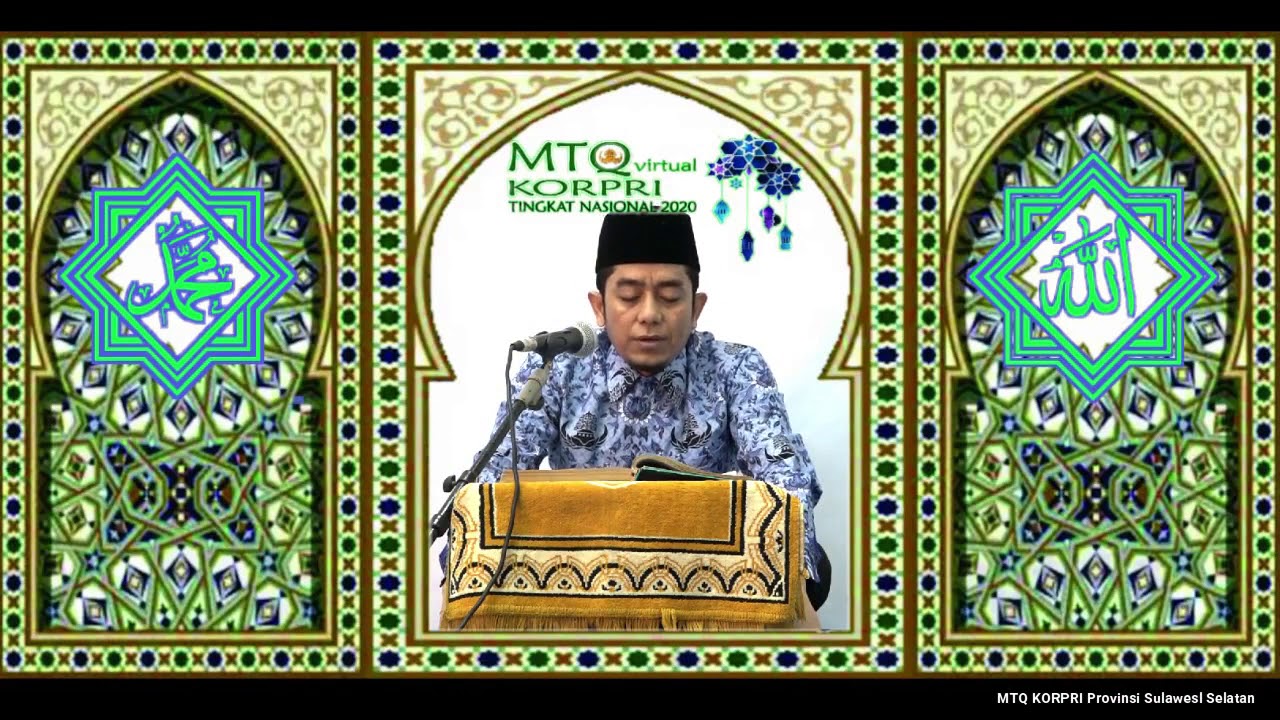Tilawah Putra - Baharuddin, S.PdI,M.Pd.I - Sulawesi Selatan - MTQ Virtual KORPRI