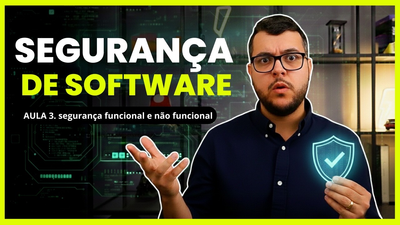 3. Segurança funcional e não funcional