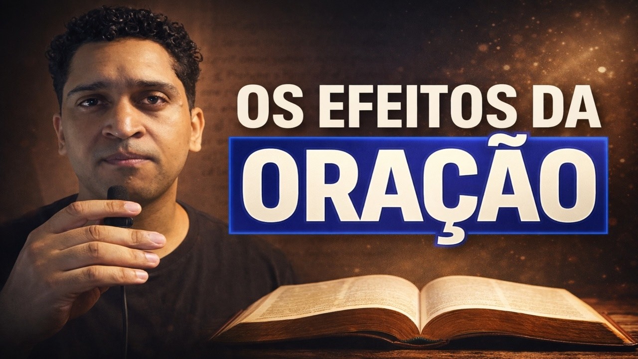 Os efeitos da oração