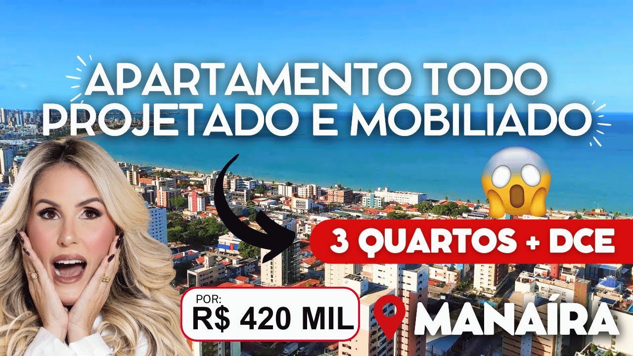Apartamento com 3 quartos + DCE - TODO PROJETADO E MOBILIADO em Manaíra! CÓD.89
