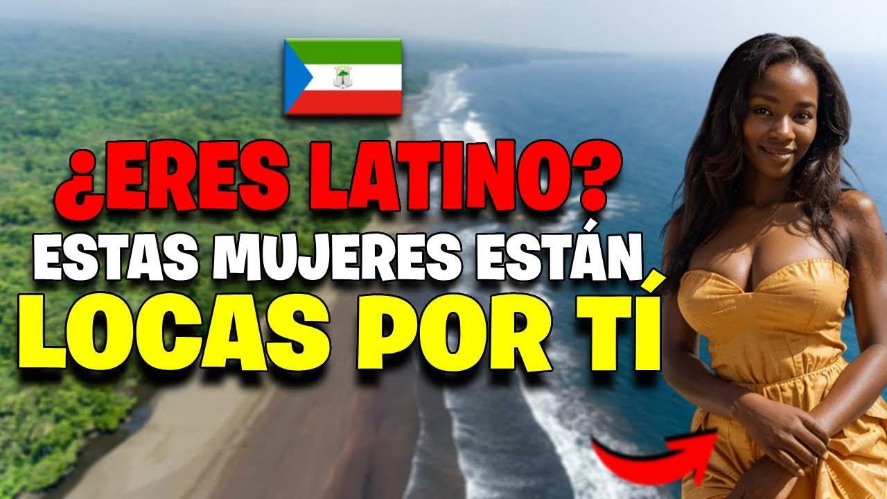 Los Únicos que Hablan ESPAÑOL En África, Mujeres Locas por los latinos Guinea Ecuatorial | Viajantop