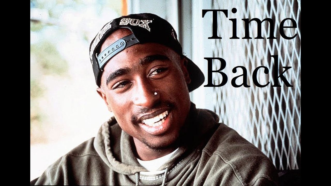 2Pac -Time Back Slow Version (Bad Style)