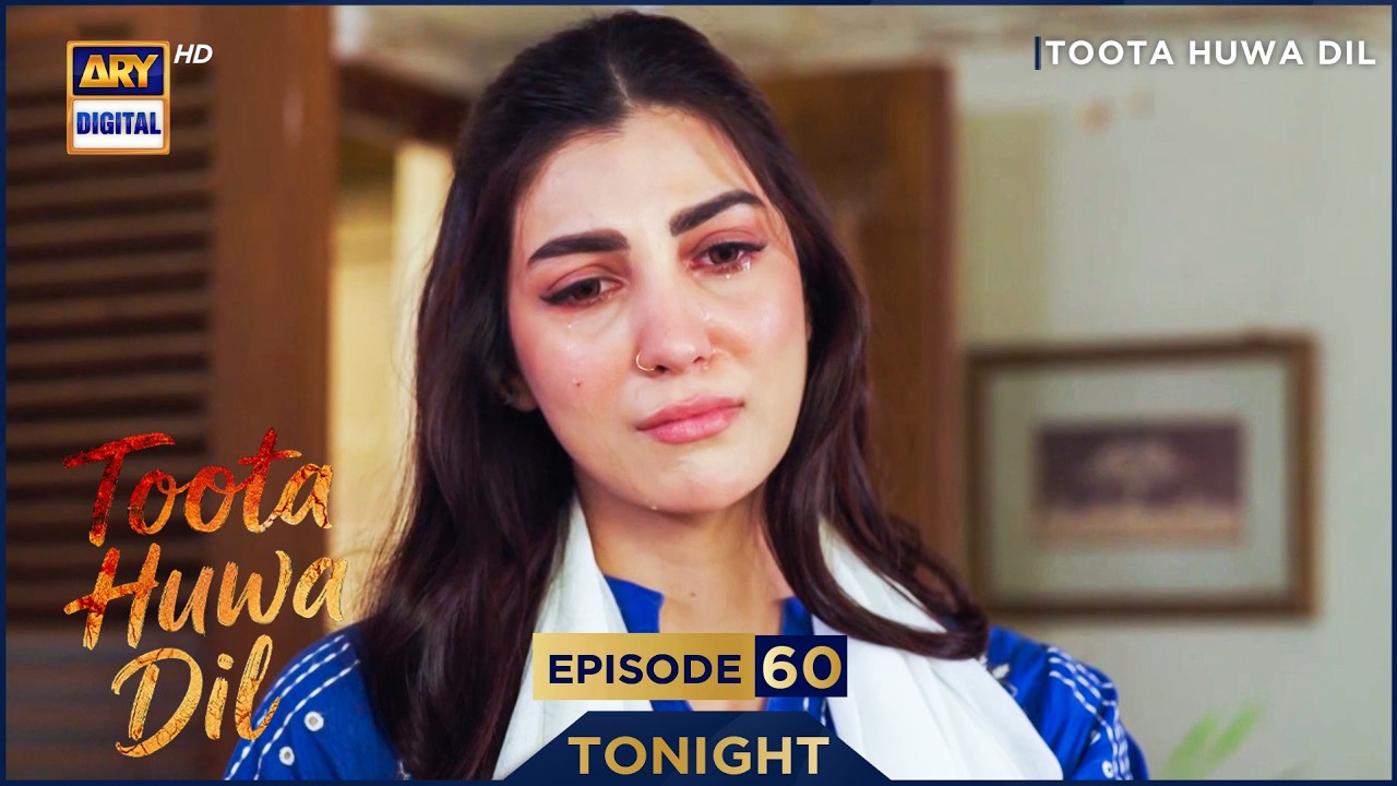 Toota Huwa Dil Episode 60 | Promo | Tonight | Nazish Jahangir | Agha Ali | ARY Digital