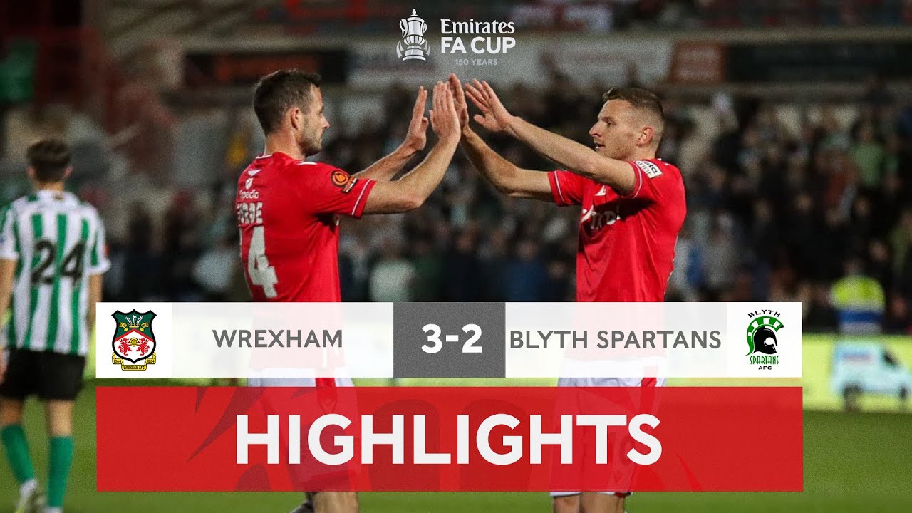 Wrexham book First Round place | Wrexham 3-2 Blyth Spartans | Emirates FA Cup 2022-23