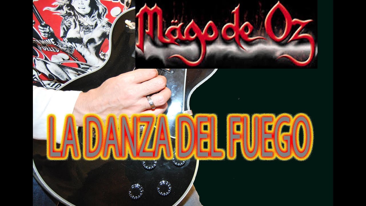 COMO TOCAR LA DANZA DEL FUEGO/MAGO DE OZ (PARA ELECTRICA/ACUST.)