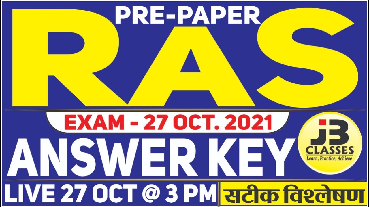 RAS PRE 2021 Answer Key || RAS Full Paper Solution || RAS ANSWER KEY 2021 || RAS Exam | JB Classes