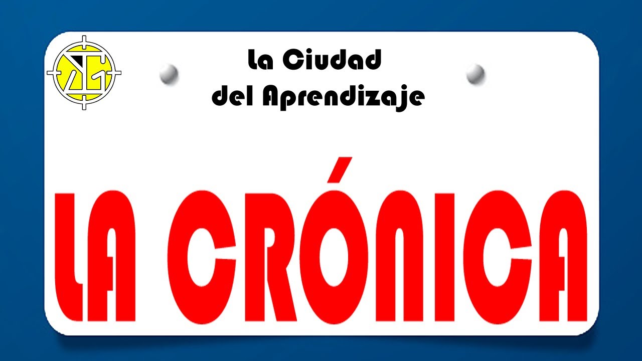 La crónica