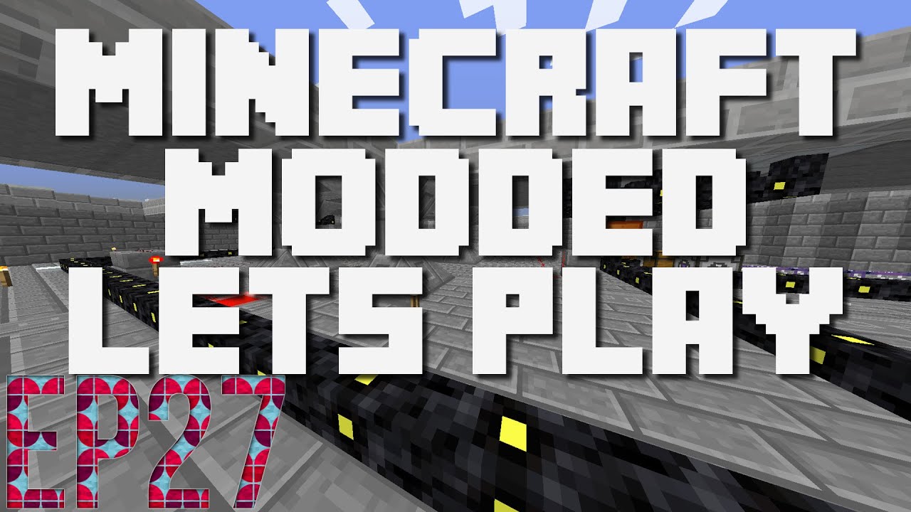 Minecraft Modded LP | Episode 27 Updated Base & ME Toggle Buses!