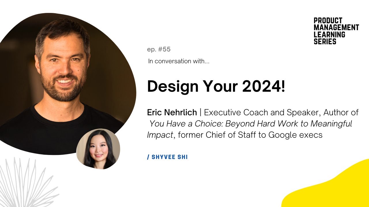 Design Your 2024 with executive coach Eric Nehrlich