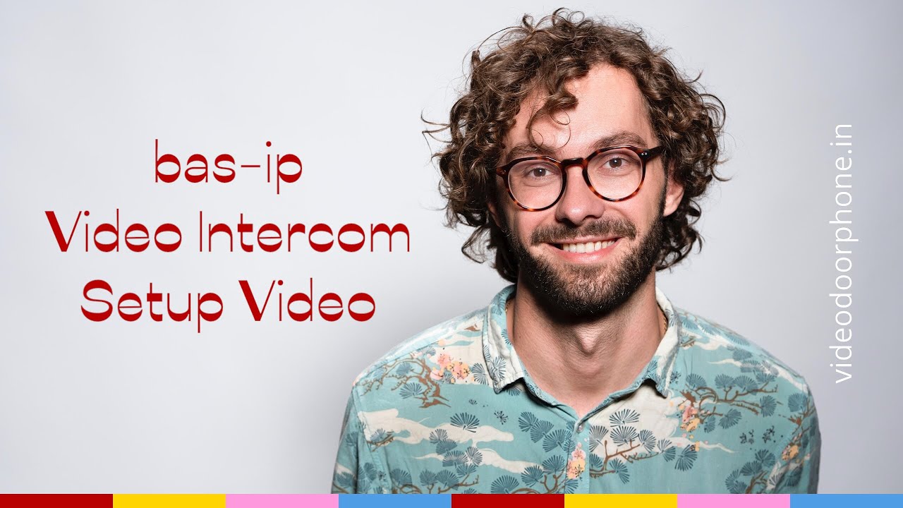 bas-ip Video Intercom Setup Video