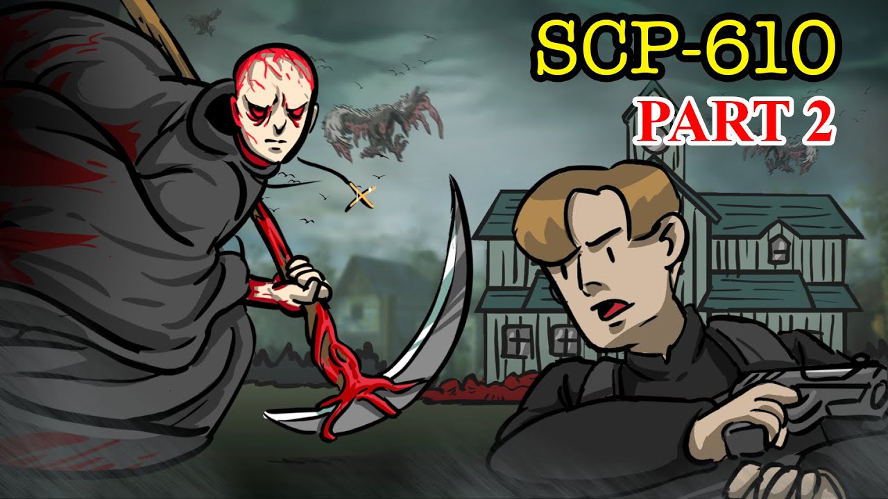 SCP-610 The Flesh that Hates - Part 2 (SCP Animation)