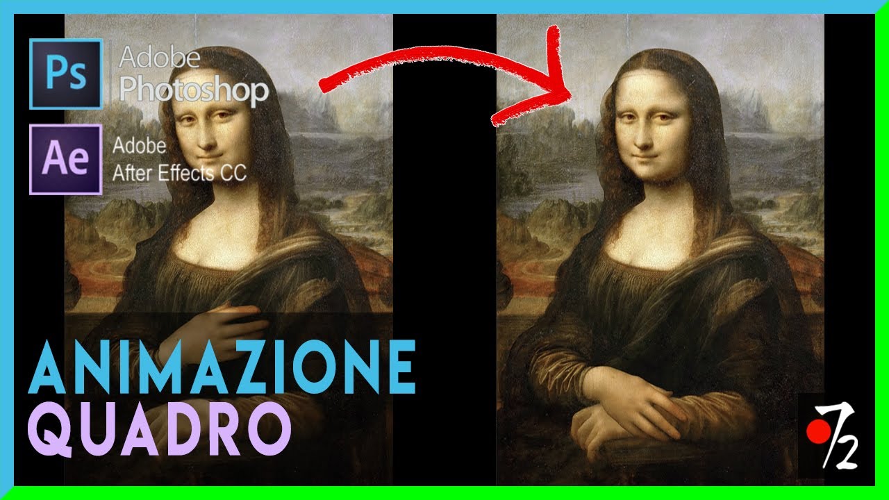 Adobe Photoshop & After Effects - Tutorial Animazione quadro [ITA], Studio72