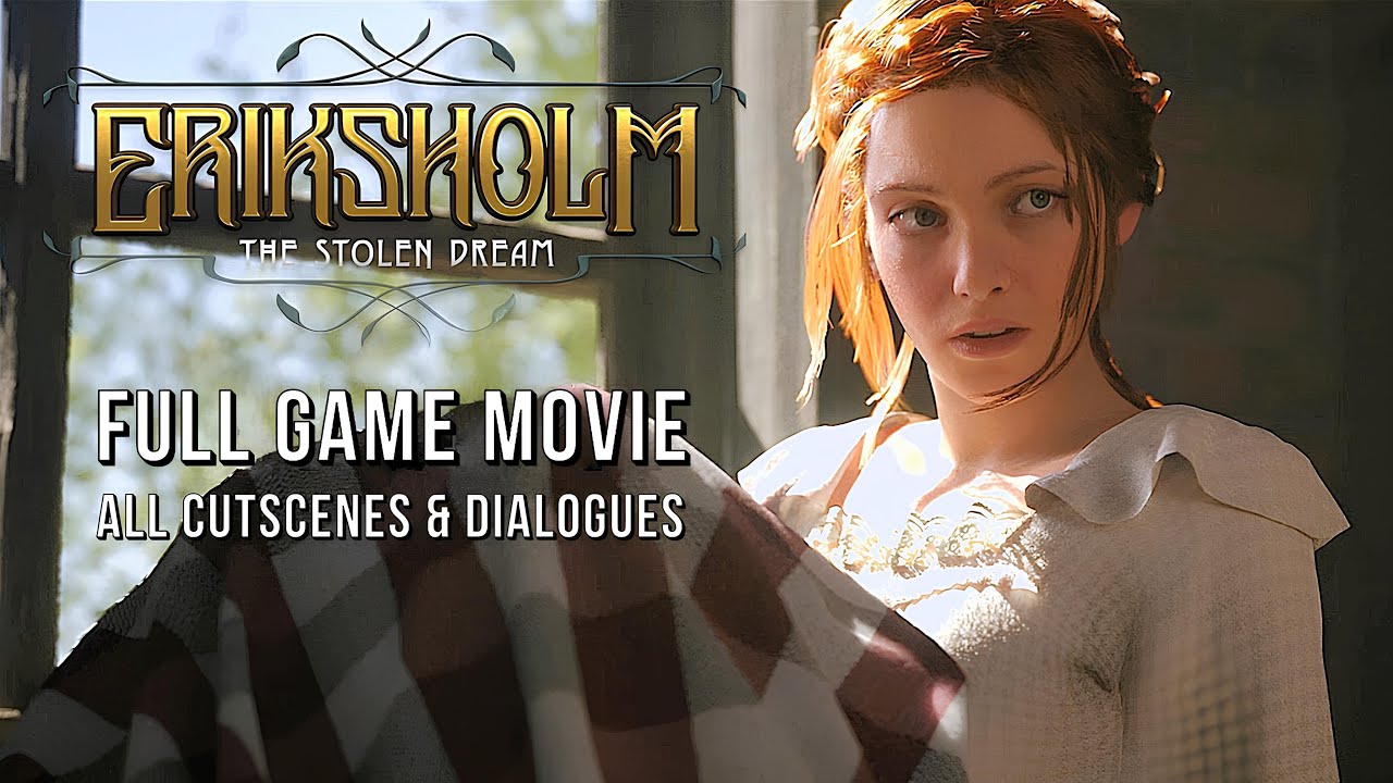 Eriksholm The Stolen Dream – Full Game Story Movie (All Cutscenes) 4K