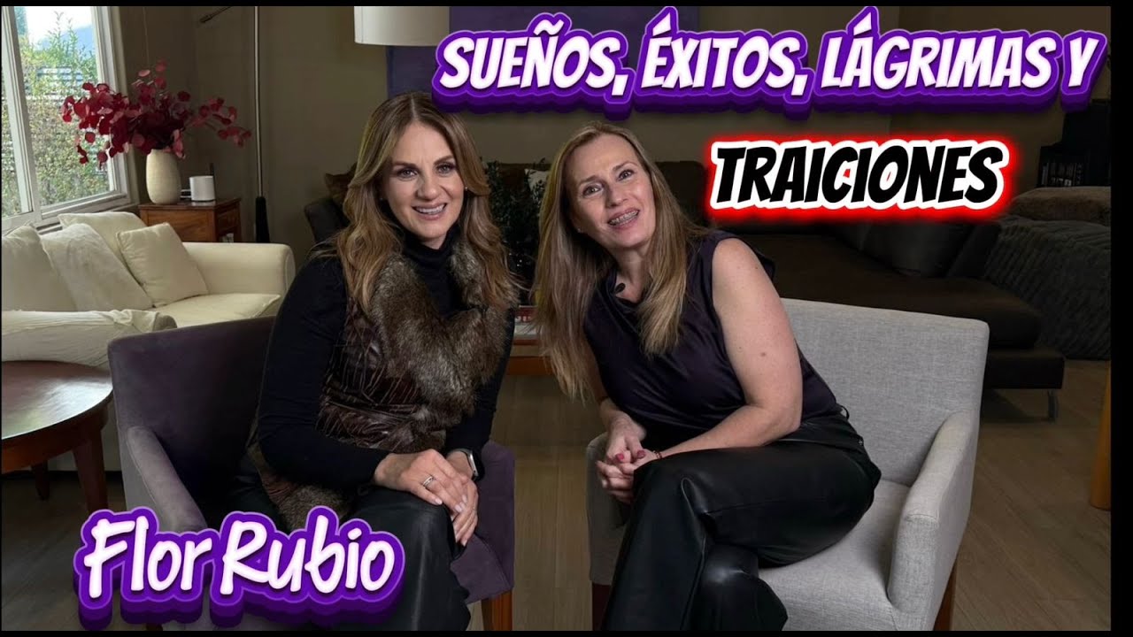 LA TRAICIÓN MAS VIRAL QUE LA REIVINDICÓ, FLOR RUBIO MAS SINCERA QUE NUNCA