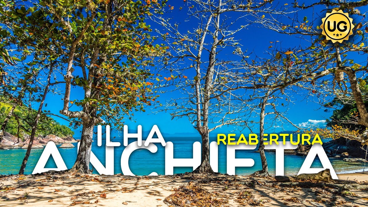 Reabertura da Ilha Anchieta para visitas (Maio/2021): procedimentos e orientações sobre como visitar