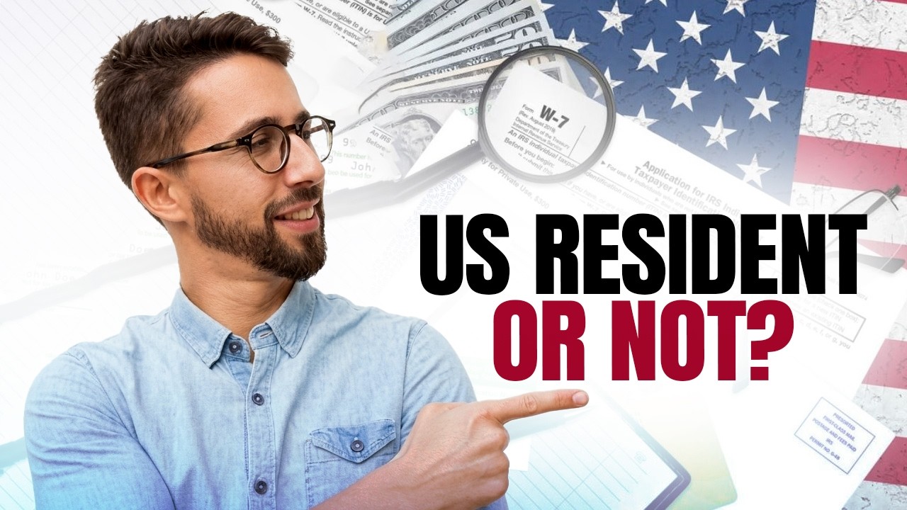 Are You a US Tax Resident? NRIs Must Know This!