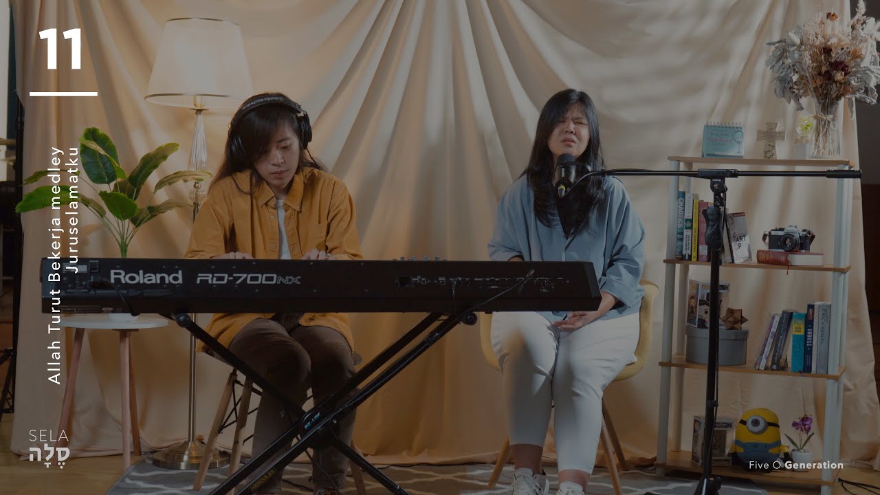 11 | Allah Turut Bekerja medley Juruselamatku - Adella Florensia #SELA