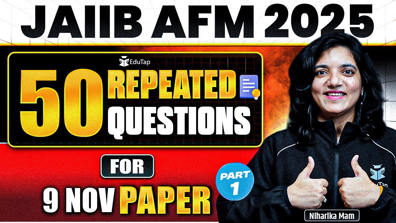 JAIIB AFM Most Important Questions 2025 | JAIIB AFM Important Topics MCQ, PYQ | JAIIB Nov 2025