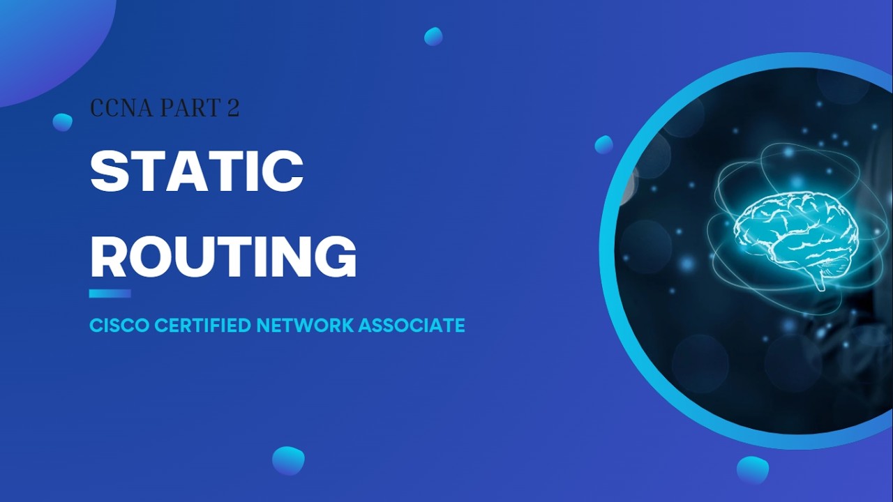 CCNA 200 301 PART 2 [STATIC ROUTING]