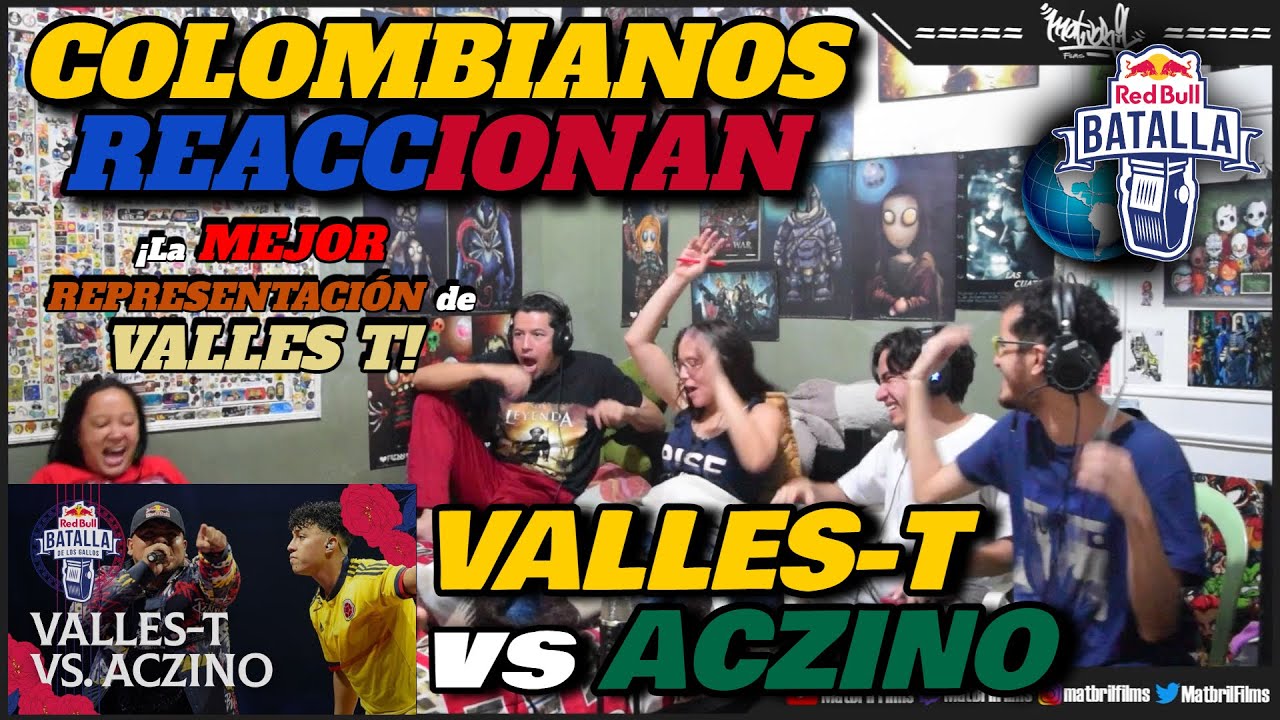 🔴 COLOMBIANOS REACCIONAN a VALLES T vs ACZINO - VALLES-T en su PRIME [RED BULL INTERNACIONAL 2019]