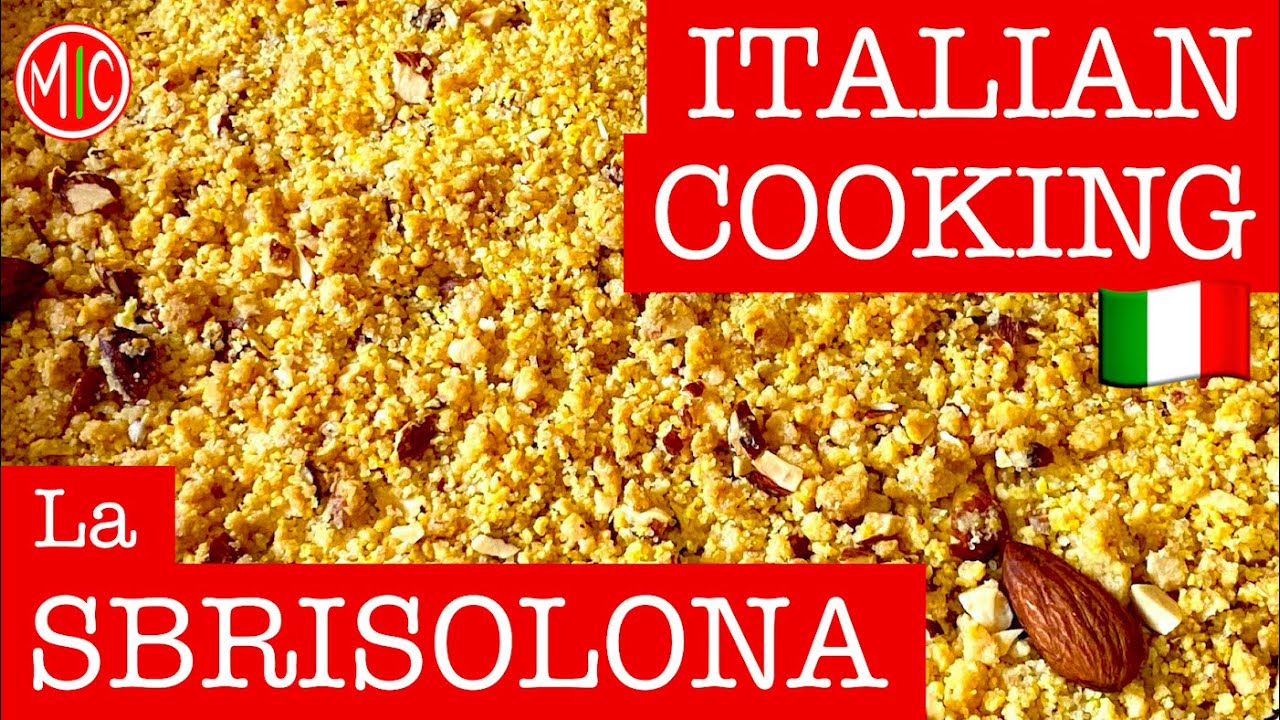 La SBRISOLONA - Italian crumble cake | Italian Cooking & Baking