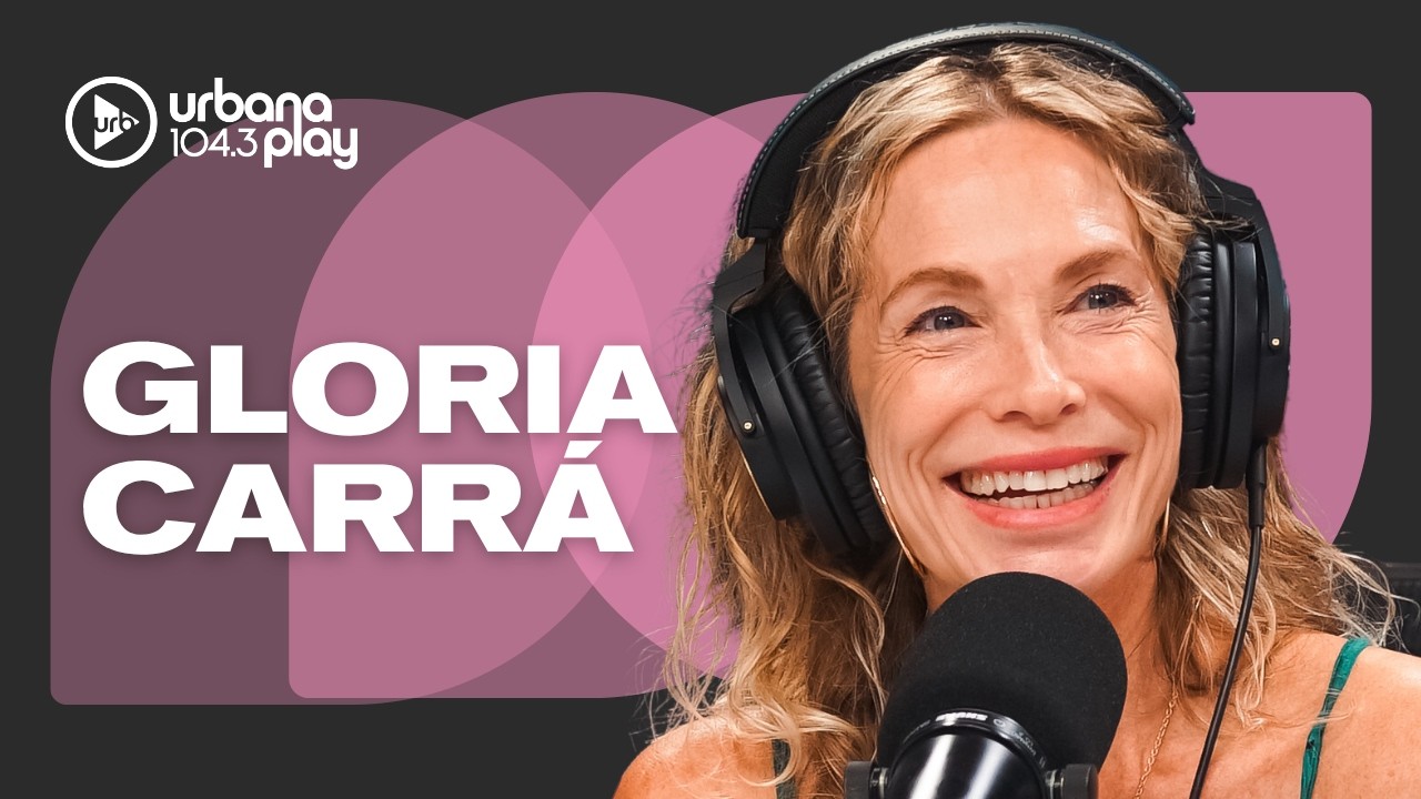An&eacute;cdotas de citas, su relaci&oacute;n con &Aacute;ngela Torres y requisitos para una pareja: GLORIA CARR&Aacute;