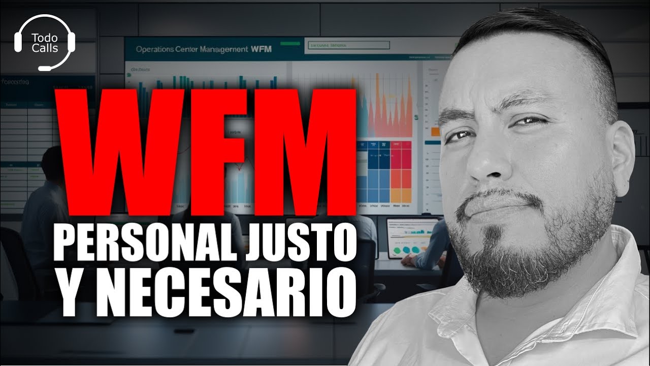 Qué es Workforce Management y cómo aplicarlo en un Call Center