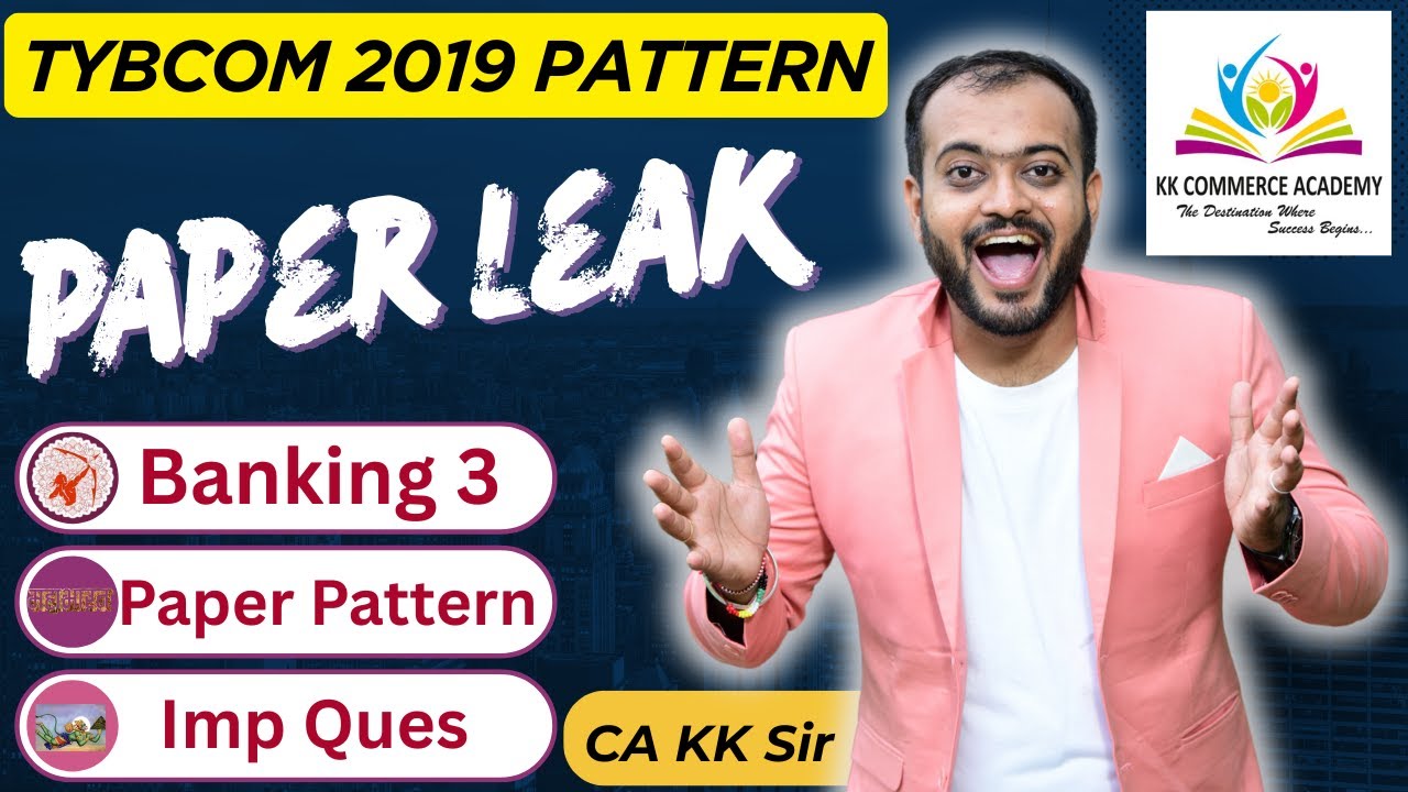 Banking & Finance 3 | TYBCOM | Semester 5 | 2019 Pattern I Paper Leak I Paper Pattern I Imp Que