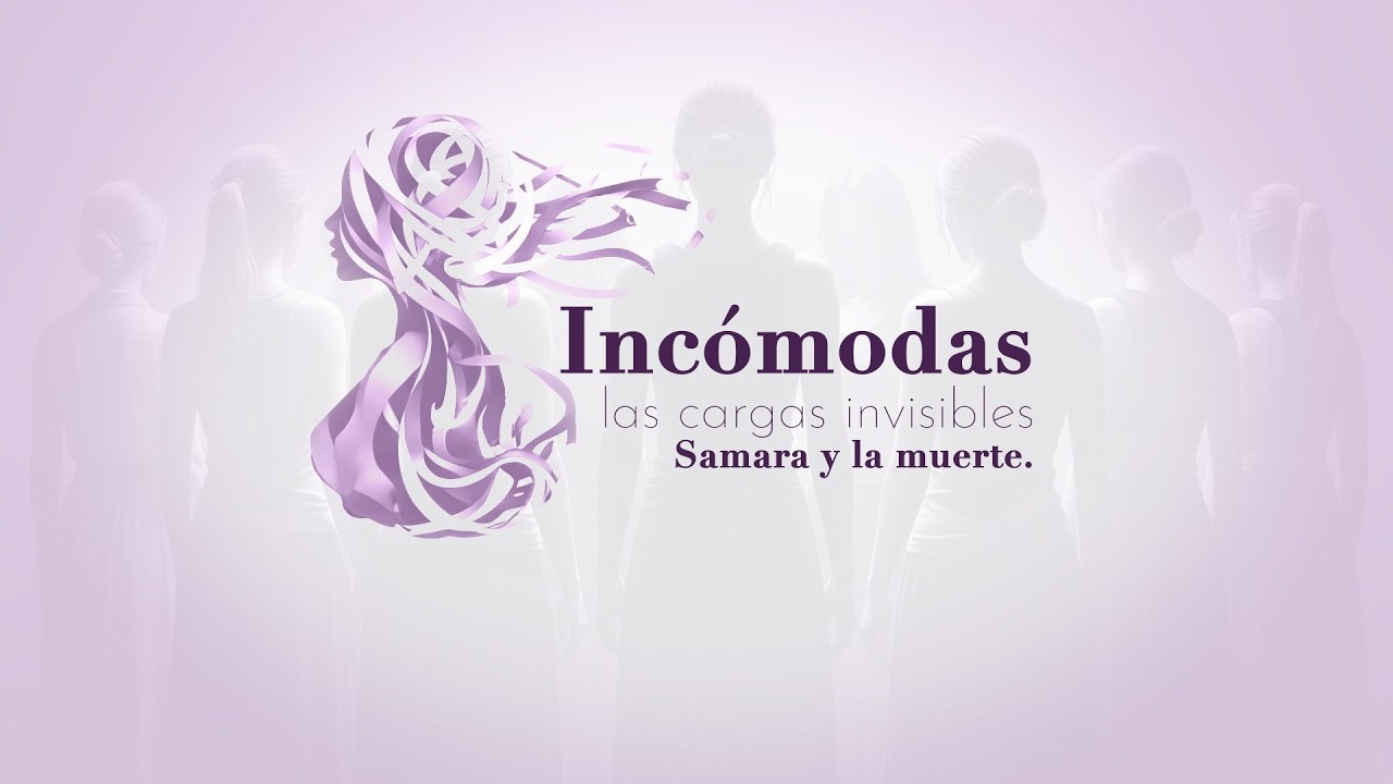 Incómodas: Samara y la Muerte