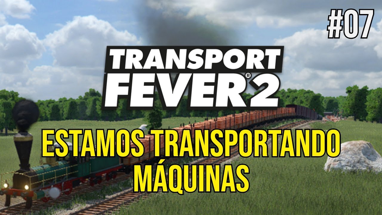 Transport Fever 2 - Exapandimos a distribuição de carga por todo o país