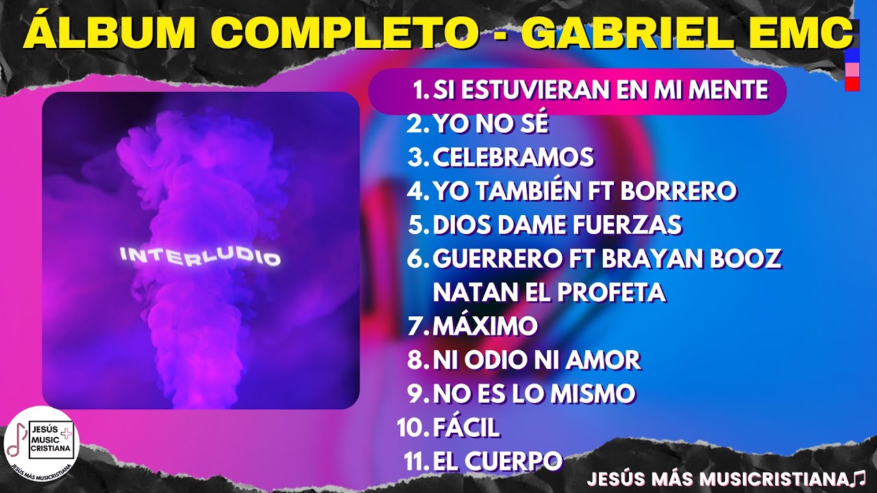 Interludio - Gabriel Rodriguez Emc (Álbum Completo) 2022