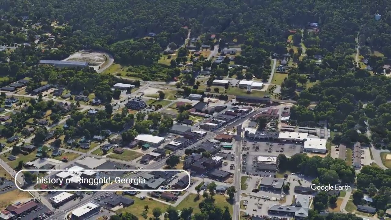 The history of Ringgold, Georgia