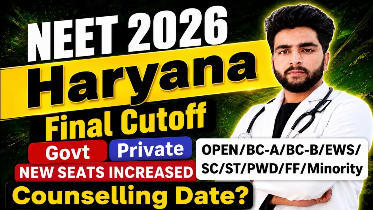 Haryana NEET 2026 Cutoff: Govt & Private Colleges Wise | Seat Matrix | Haryana Counselling | Fee ...