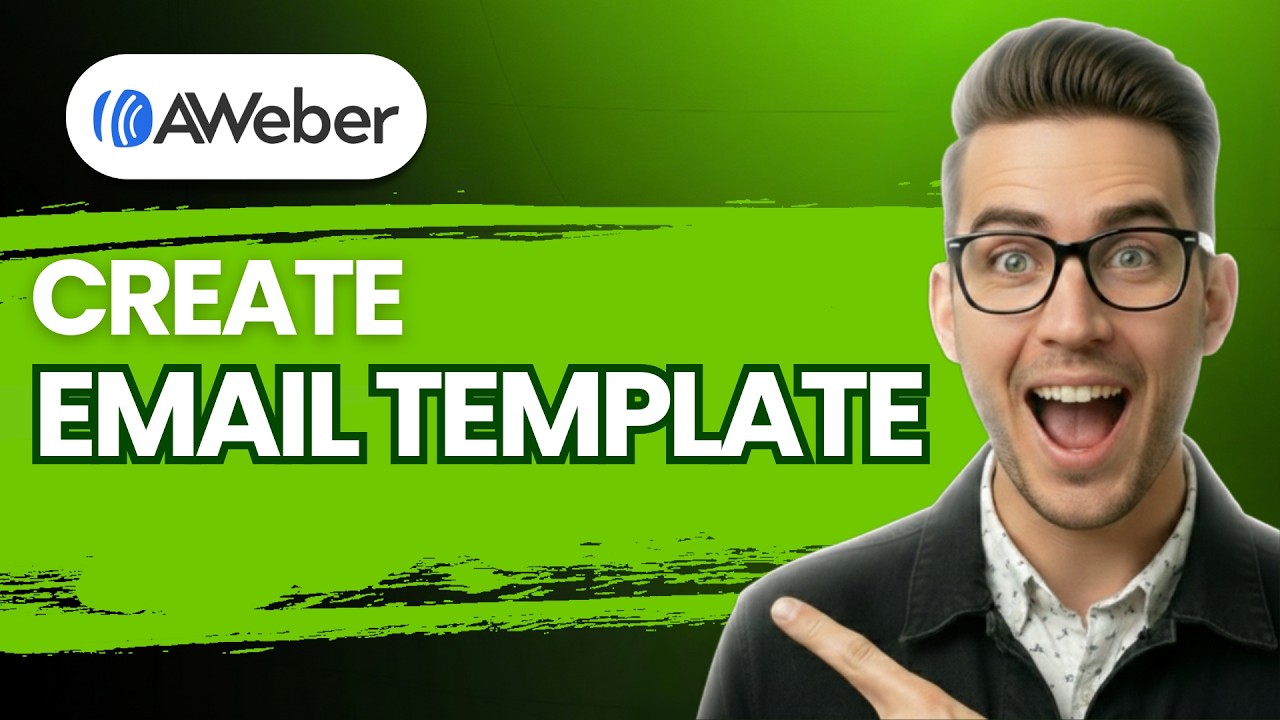 How to Create an Email Template in Aweber [2026 Full Guide]