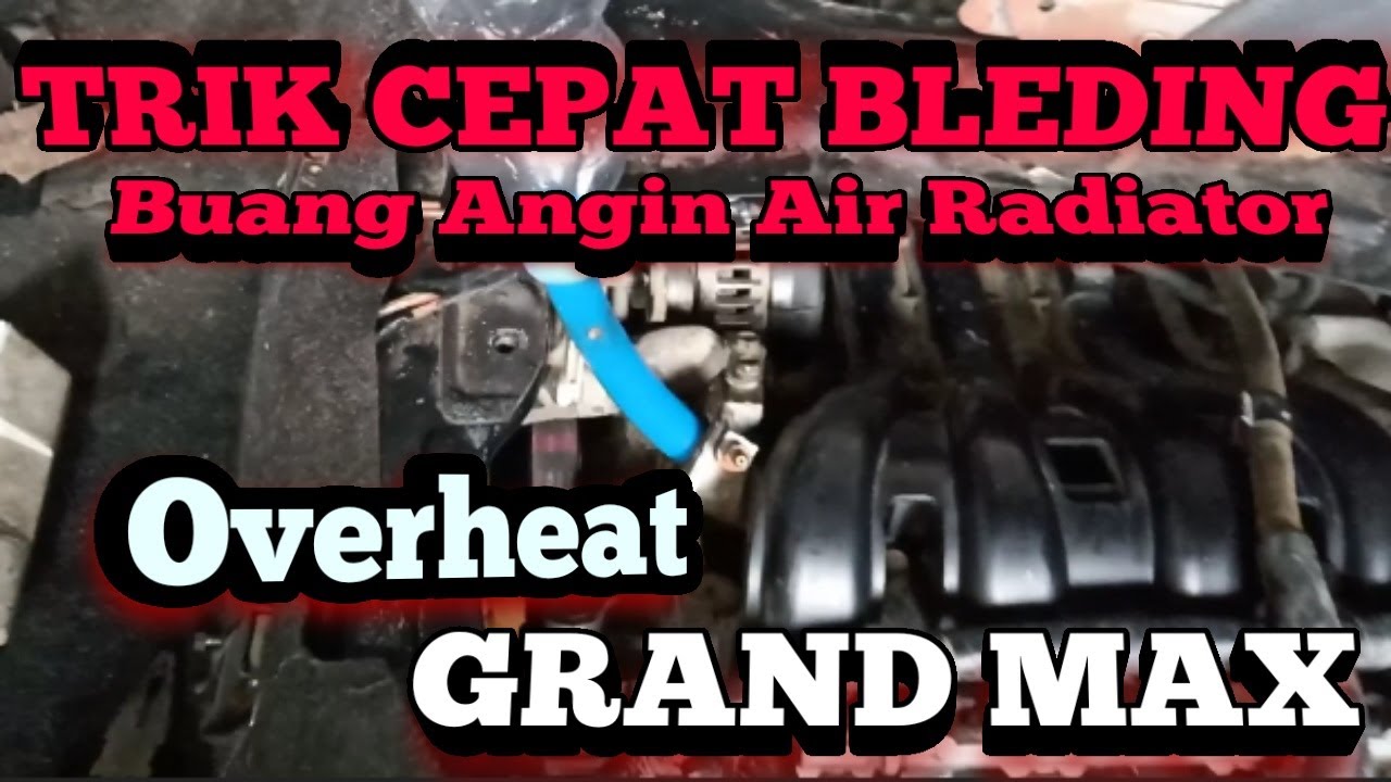 CARA MUDAH BLEEDING Buang angin air Radiator Grand max‼️ pasang slilinder head‼️ tips mudah bleding.