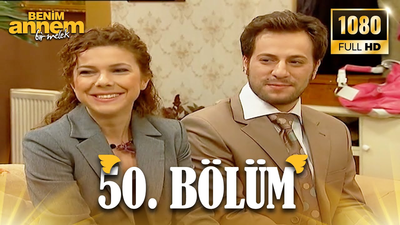 Benim Annem Bir Melek | 50. Bölüm (Full HD)