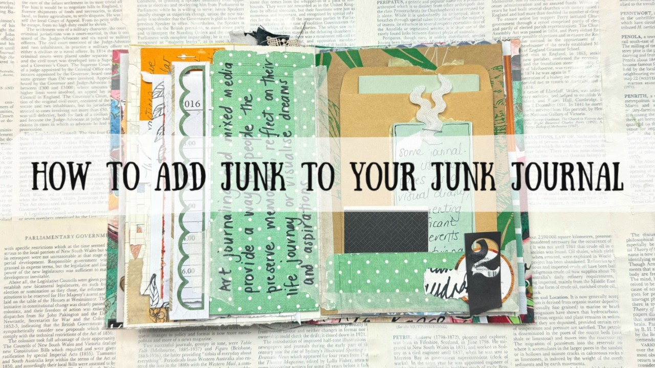 How to use a Junk Journal