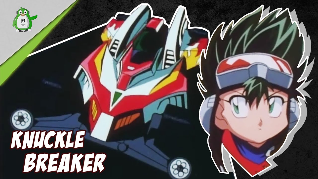 KNUCKLE BREAKER A.K.A Z1: MOBIL BARU RETSUYA!!! (ANIME VER.)