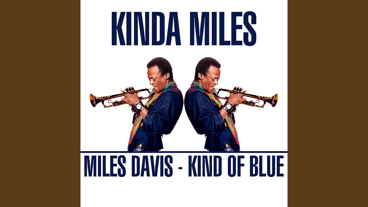 Kind Of Blue
