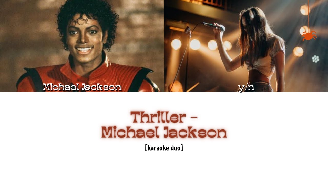 Michael Jackson - Thriller [karaoke duo]